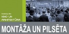 Montāža — filmā un pilsētā